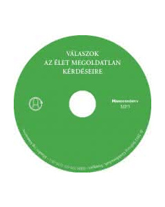 Válaszok az élet megoldatlan kérdéseire (MP3 letöltése)